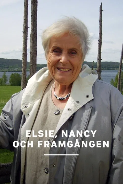 Elsie, Nancy och framgången movie poster