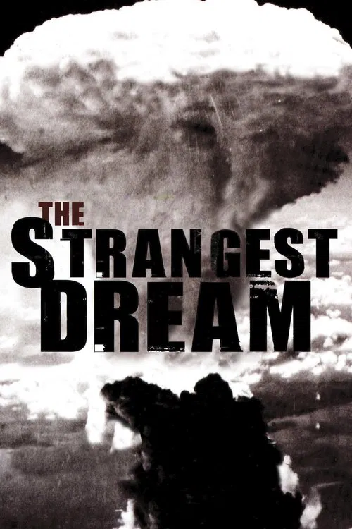The Strangest Dream movie poster