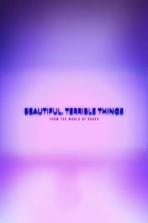 Beautiful, Terrible Things movie poster