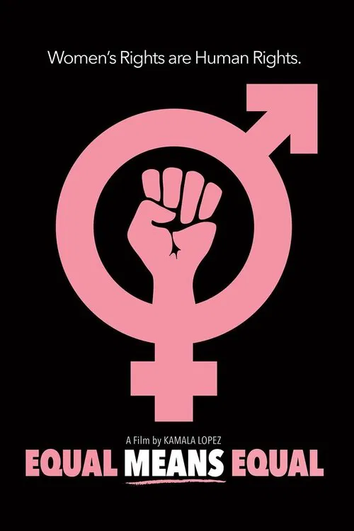 Equal Means Equal movie poster
