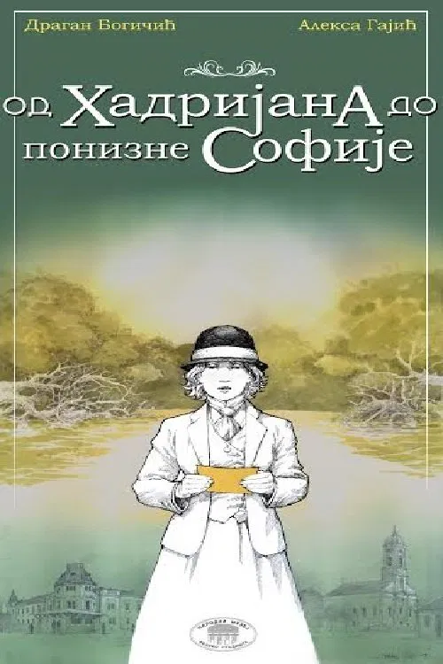 From Hadrian to Humble Sofia movie poster