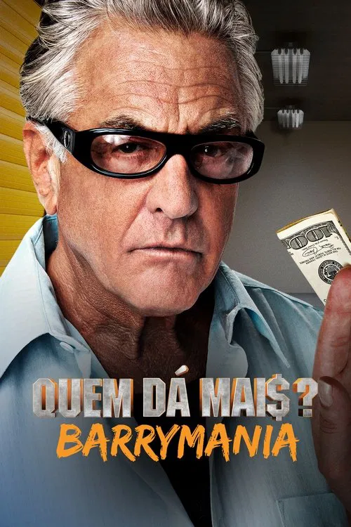 Poster da série Quem Dá Mais?: Barrymania