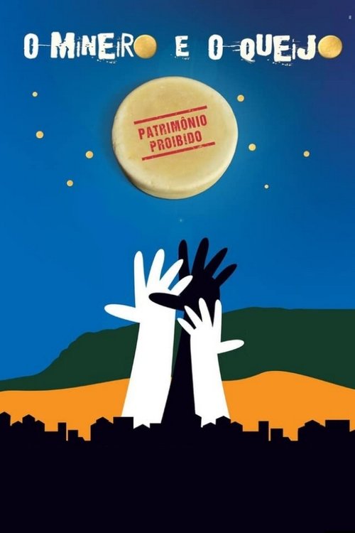 Poster do filme O Mineiro e o Queijo