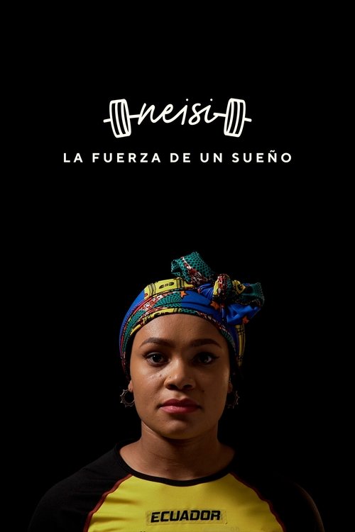 Neisi: The Power of a Dream movie poster