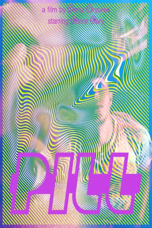 Pill movie poster