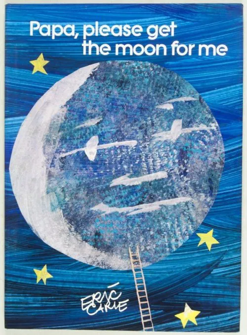 Papa, Please Get the Moon for Me movie poster
