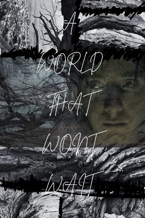 A World That Won't Wait movie poster