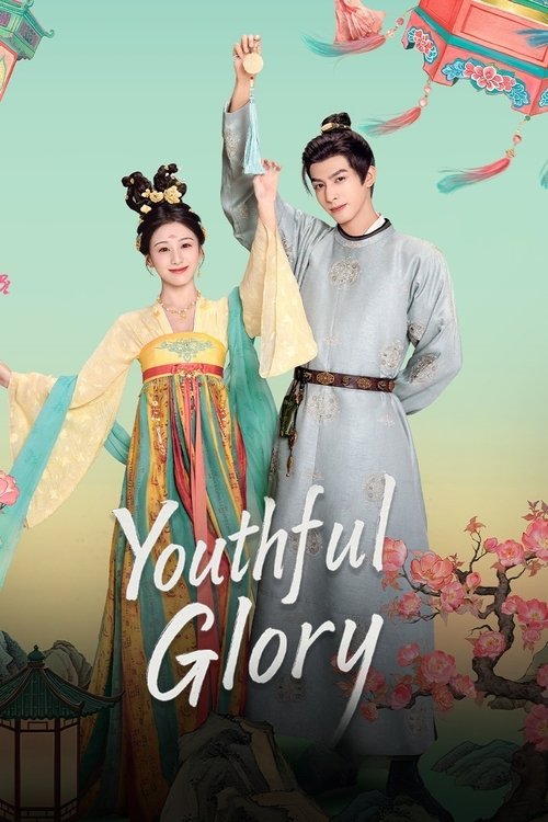 Youthful Glory tv show poster