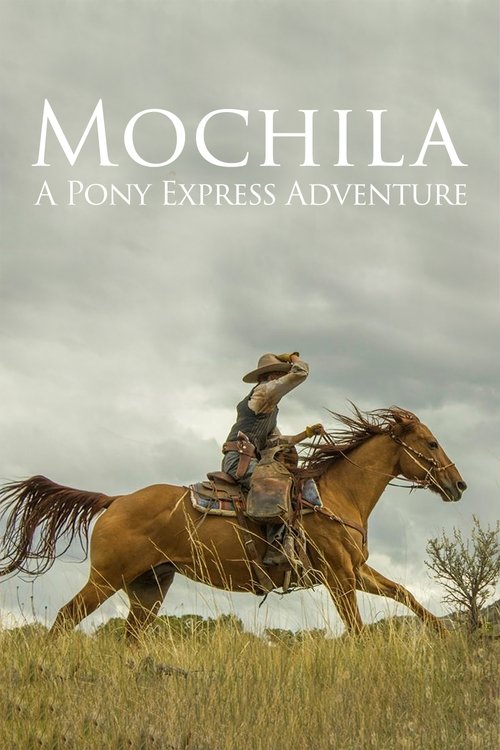 Mochila: A Pony Express Adventure movie poster