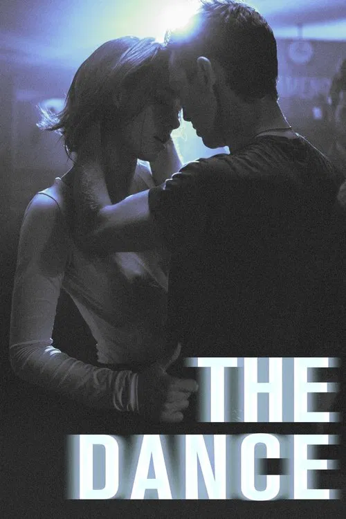 The Dance movie poster