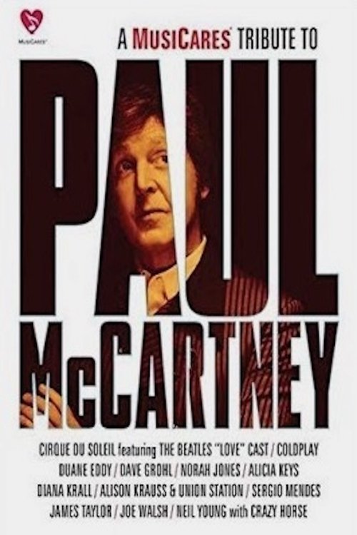 A MusiCares Tribute To Paul McCartney movie poster