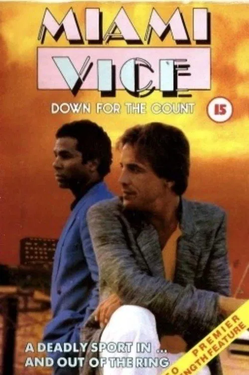 Miami Vice: Down for the Count movie poster