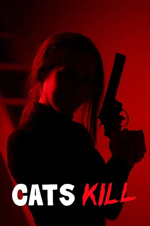 Cats Kill movie poster