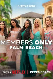 Members Only: Palm Beach tv show poster