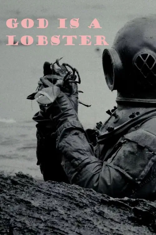 God is a Lobster movie poster