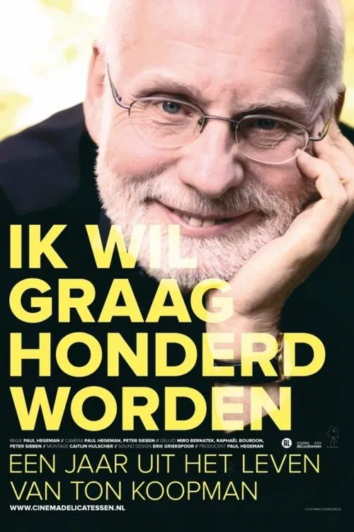 Live to Be a Hundred movie poster