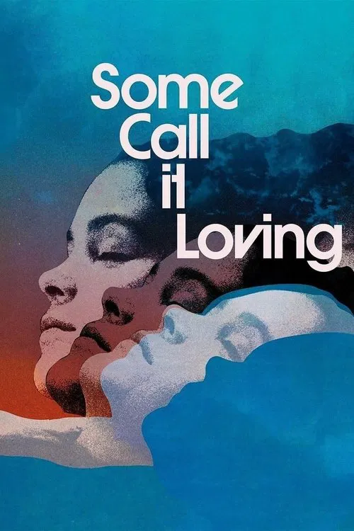 Poster do filme Some Call It Loving