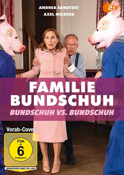 Familie Bundschuh – Bundschuh gegen Bundschuh movie poster