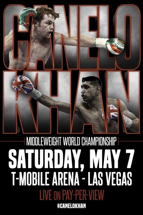 Canelo Alvarez vs. Amir Khan movie poster