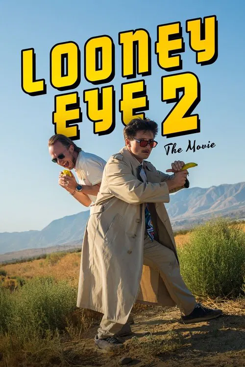 Poster do filme Looney Eye 2 – The Movie