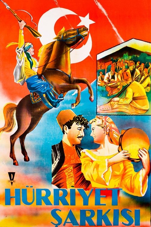 Hürriyet Şarkısı movie poster