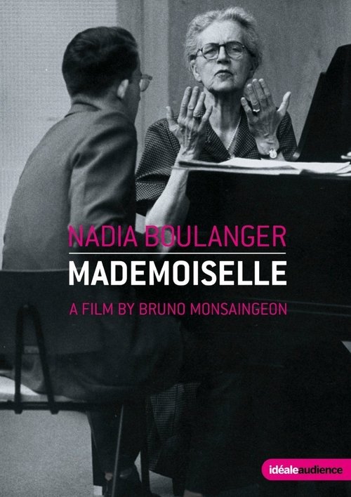 Nadia Boulanger: Mademoiselle movie poster