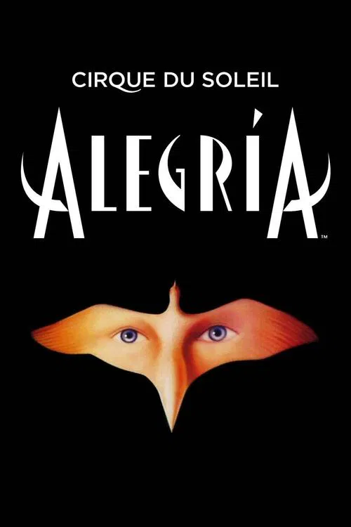 Cirque du Soleil: Alegria movie poster
