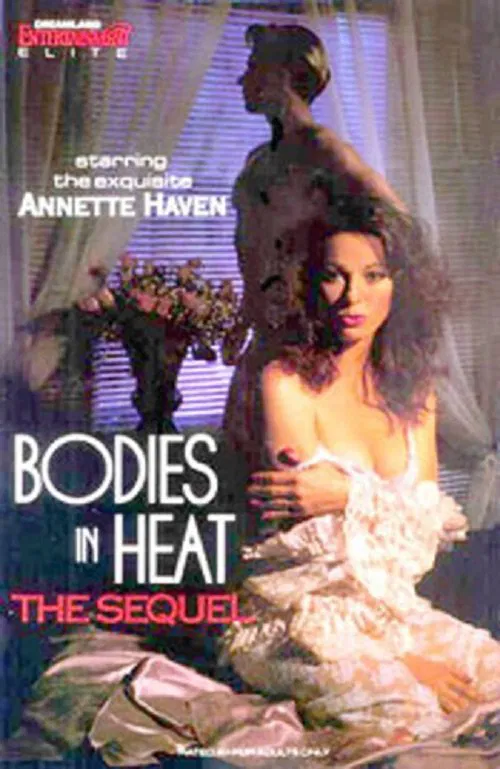Bodies In Heat... The Sequel movie poster