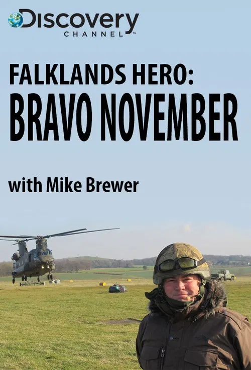 Falklands Hero: Bravo November tv show poster
