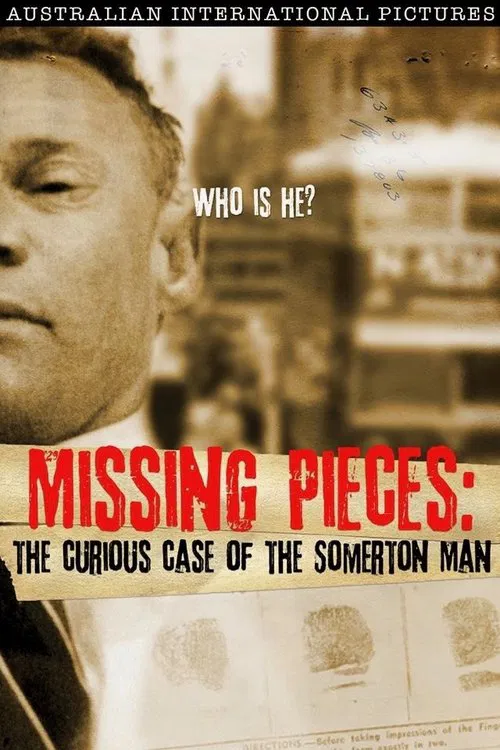 Missing Pieces: The Curious Case of the Somerton Man movie poster