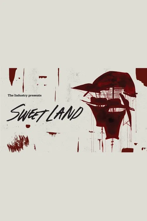 Poster do filme Sweet Land: a new opera by The Industry