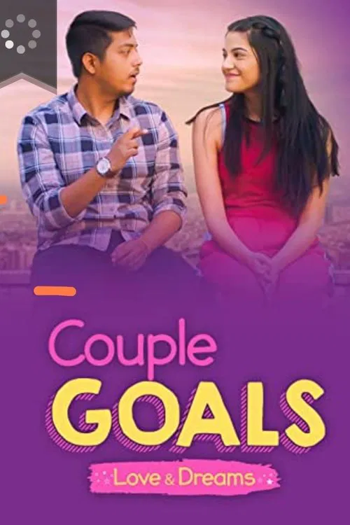 Couple Goals - Love & Dreams tv show poster