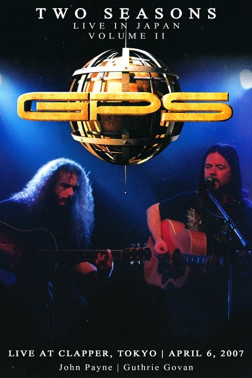 GPS - Two Seasons - Live In Japan Vol 2 movie poster