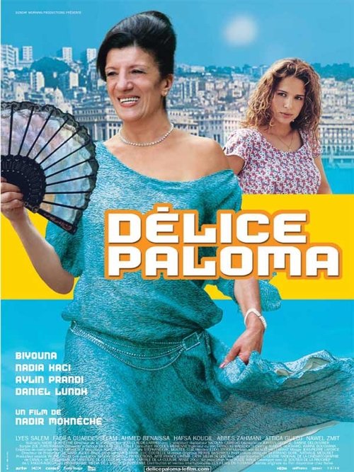 Délice Paloma movie poster