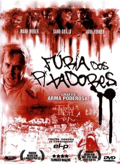 Poster do filme Fúria dos Pixadores
