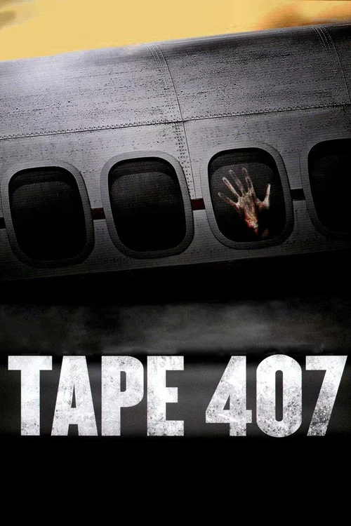 Tape 407 movie poster