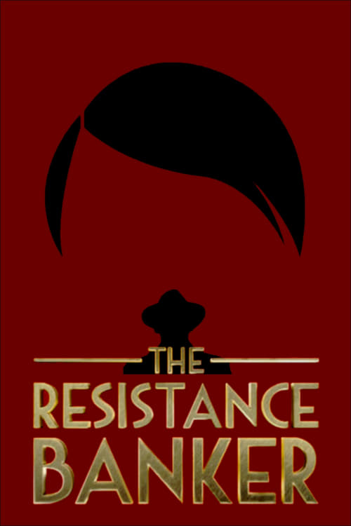 The Resistance Banker movie poster