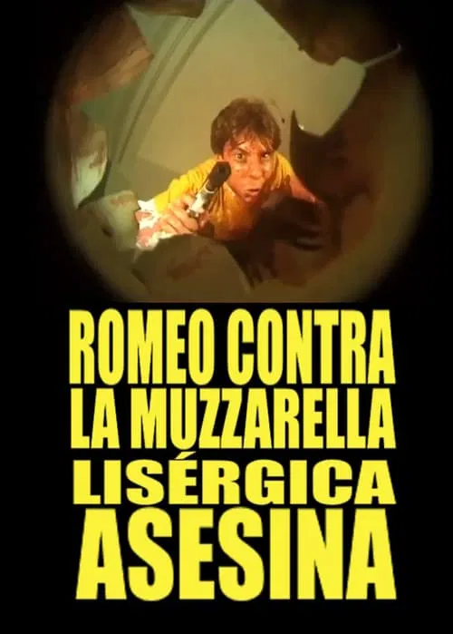 Romeo Contra La Muzzarella Lisergica Asesina movie poster