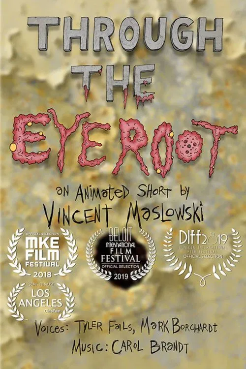 Through the Eye Root movie poster