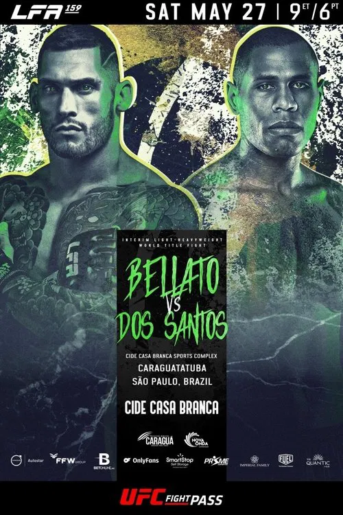 Poster do filme LFA 159: Bellato vs. dos Santos