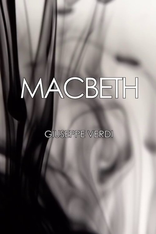 Macbeth - Teatro La Fenice movie poster