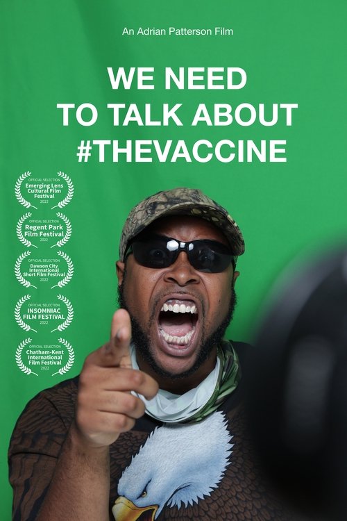 We Need To Talk About The Vaccine movie poster