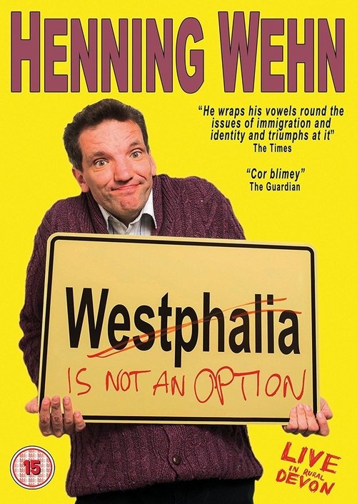 Henning Wehn: Westphalia Is Not an Option movie poster