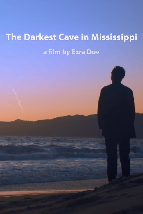 The Darkest Cave in Mississippi movie poster