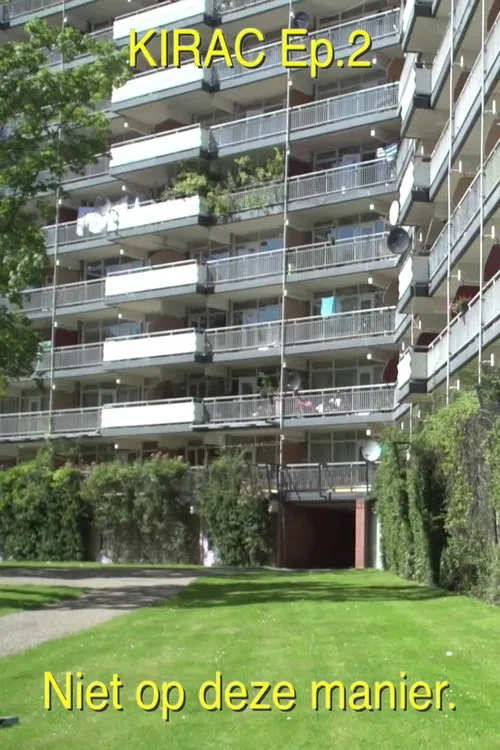 Poster do filme KIRAC 2: Not in This Way