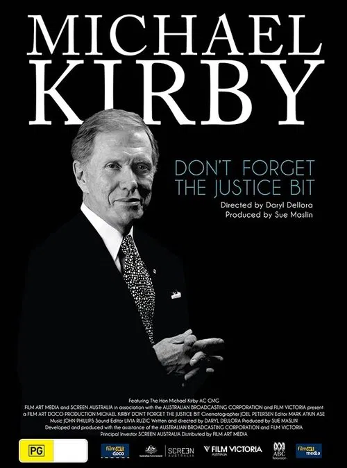 Michael Kirby: Don't Forget the Justice Bit movie poster