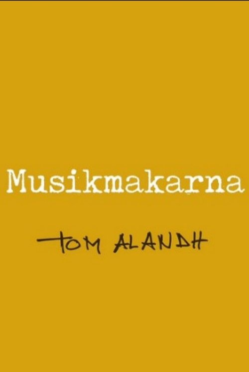 Poster do filme Musikmakarna