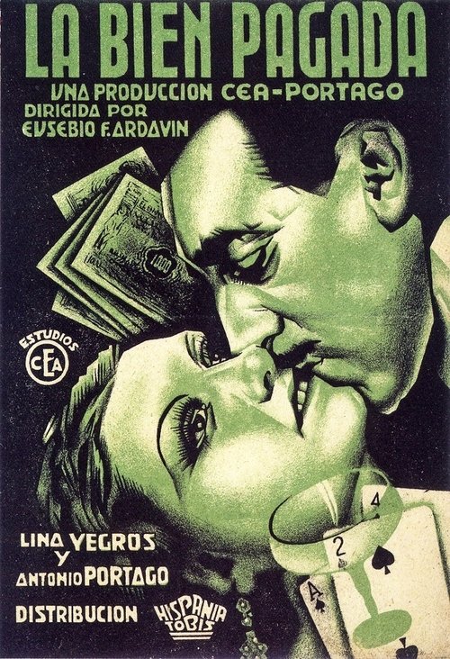 La bien pagada movie poster