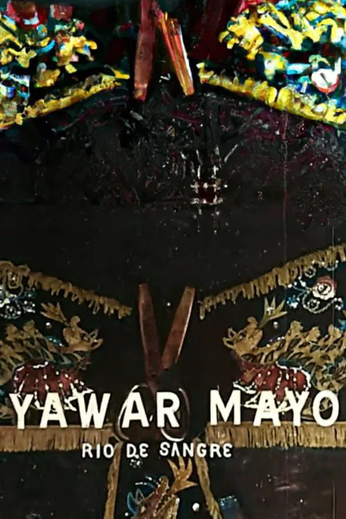 Yawar Mayo (Rio de sangre) movie poster
