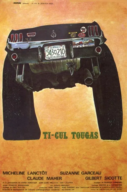 Ti-Cul Tougas, ou, Le bout de la vie movie poster